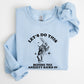 Let's Do this Before Anxiety Kicks In, Rabbit, Alice Wonderland, Meme, Aesthetic, Funny Sweatshirt