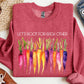 Let's Root For Each Other, Gardening, Positivity Sweatshirt