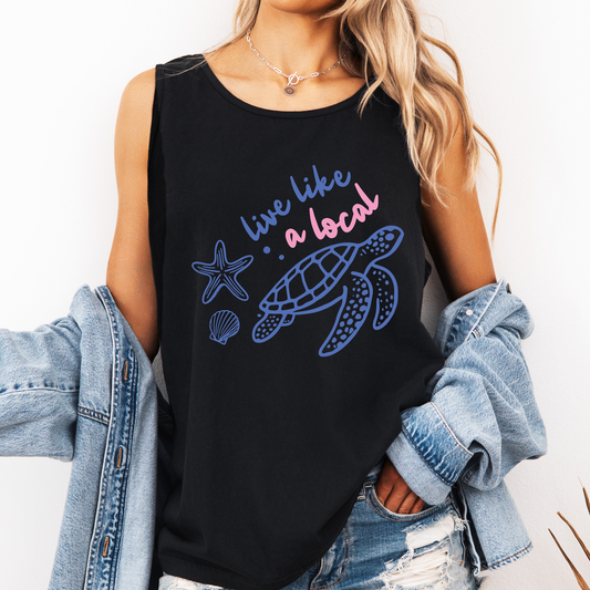 Live Like A Local, Turtle, Summer, Beach, Hot Girl Summer, Sunshine Comfort Colors Tank Top