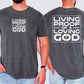 Living Proof of a Loving God, Faith, Gospel, Religious, Christian Tshirt Comfort Colors T-Shirt