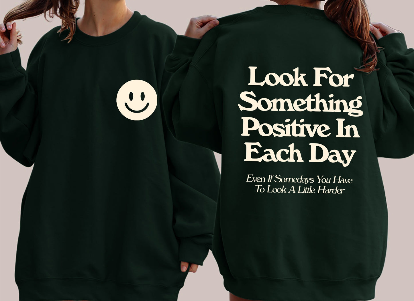 Look For Something Positive, Pocket Print, Self Love, Self Care Sweatshirt
