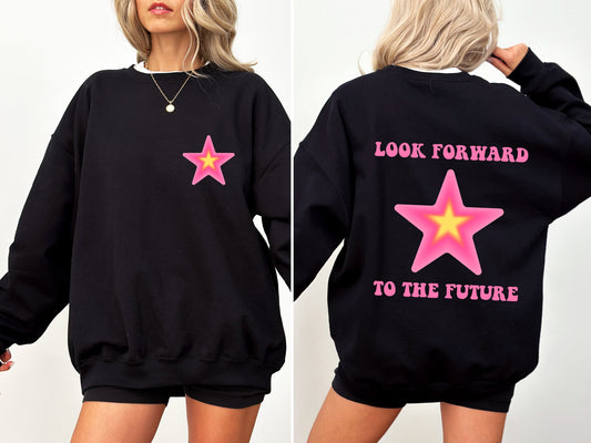 Look Forward To The Future, Retro, Aesthetic, Y2K Sweatshirt