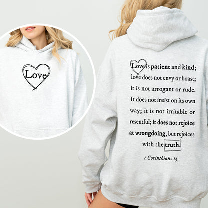 Love Is Patient, Love Is Kind, Jesus, Christian, Religious, Faith, Gospel, Front and Back Hoodie, Hooded Sweatshirt