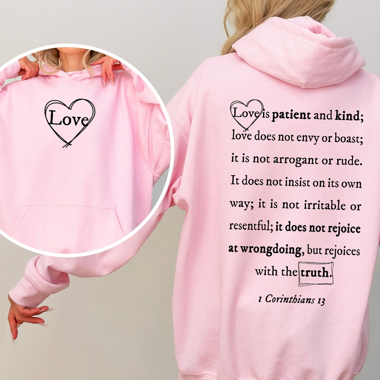 Love Is Patient, Love Is Kind, Jesus, Christian, Religious, Faith, Gospel, Front and Back Hoodie, Hooded Sweatshirt