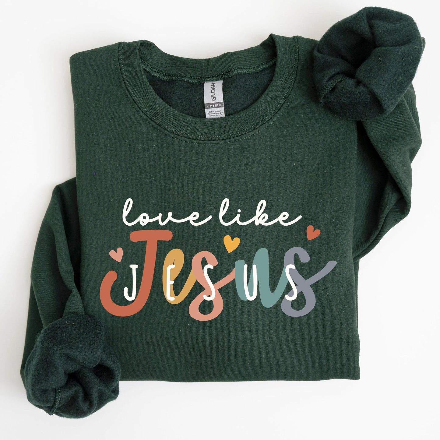 Love Like Jesus, Hearts, Colorful, Christian, Religious, Gospel, Faith Sweatshirt