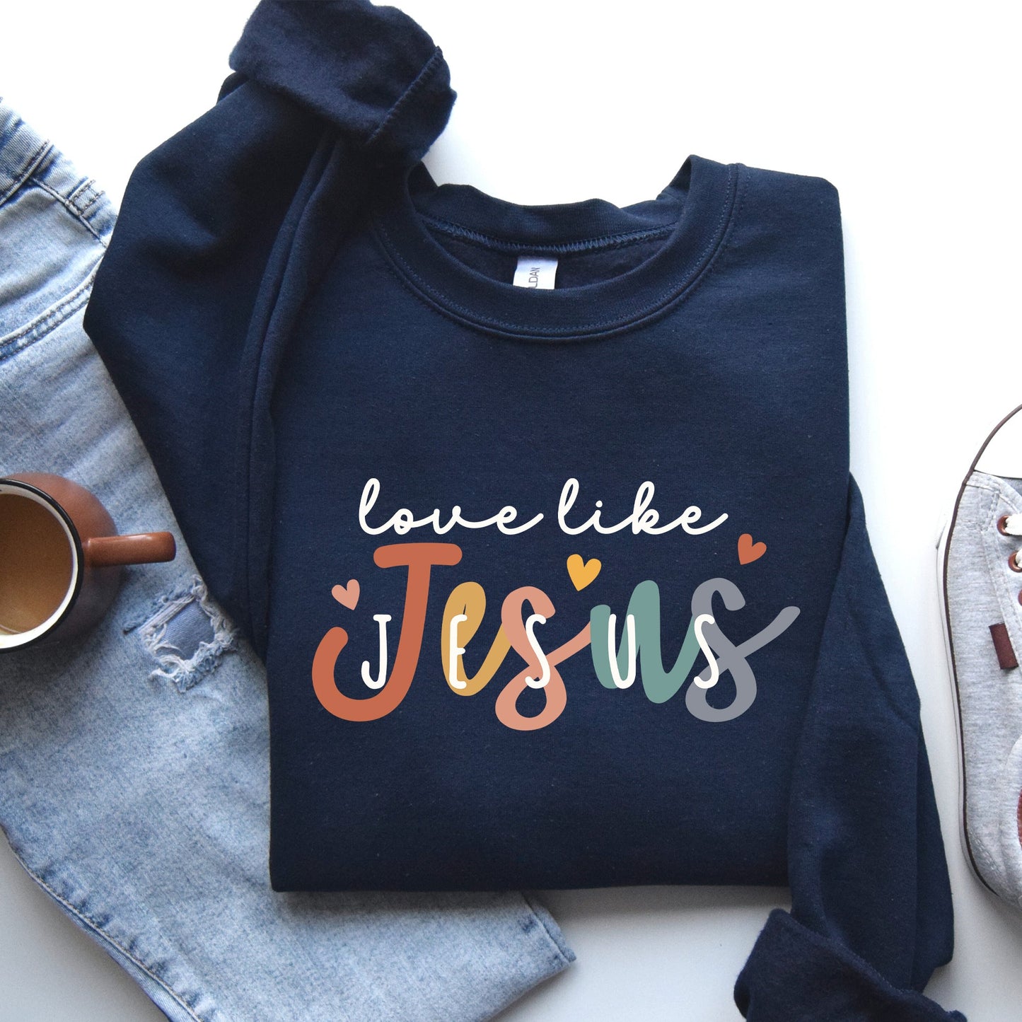 Love Like Jesus, Hearts, Colorful, Christian, Religious, Gospel, Faith Sweatshirt