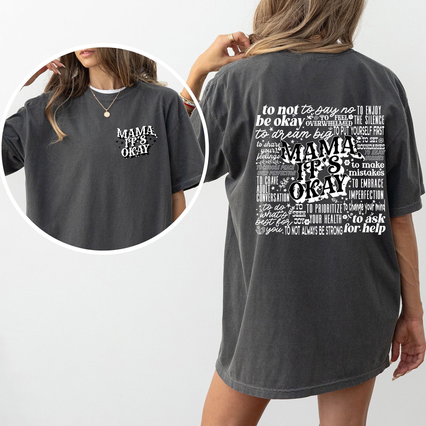 Mama It's Okay, Mental Health, Self Care, Motherhood, Mother's Day, Comfort Colors Tshirt