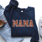 Mama, Football, Sports, Game Day, Big Game, Touchdown, Tailgate Party Sweatshirt