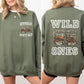 Cowgirl's Don't Cry, Wild Ones, Whisky, Country Music Sweatshirt