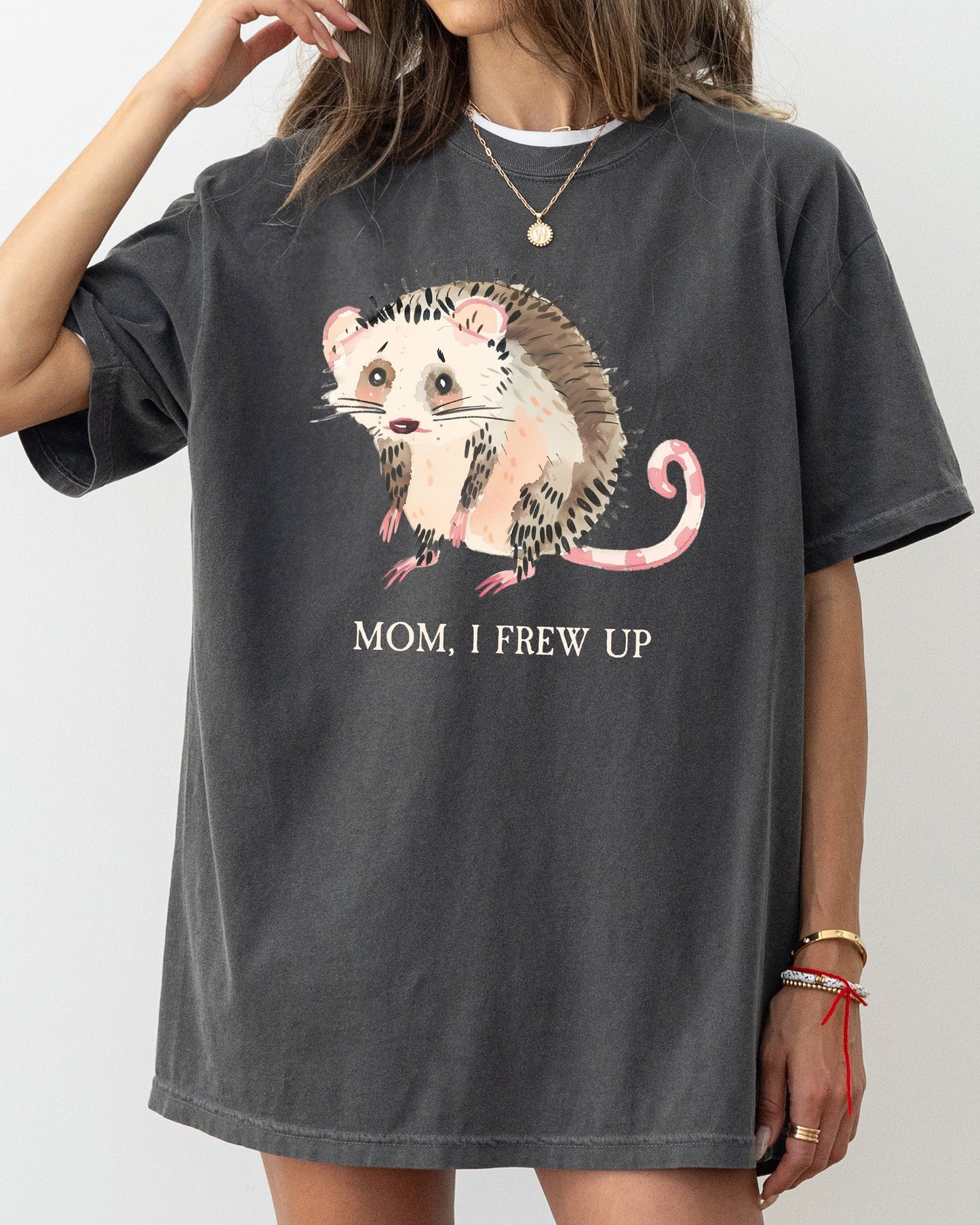 Mom, I Frew Up, Possum, Opossum, Cute, Aesthetic, Funny Shirt Comfort Colors T-Shirt