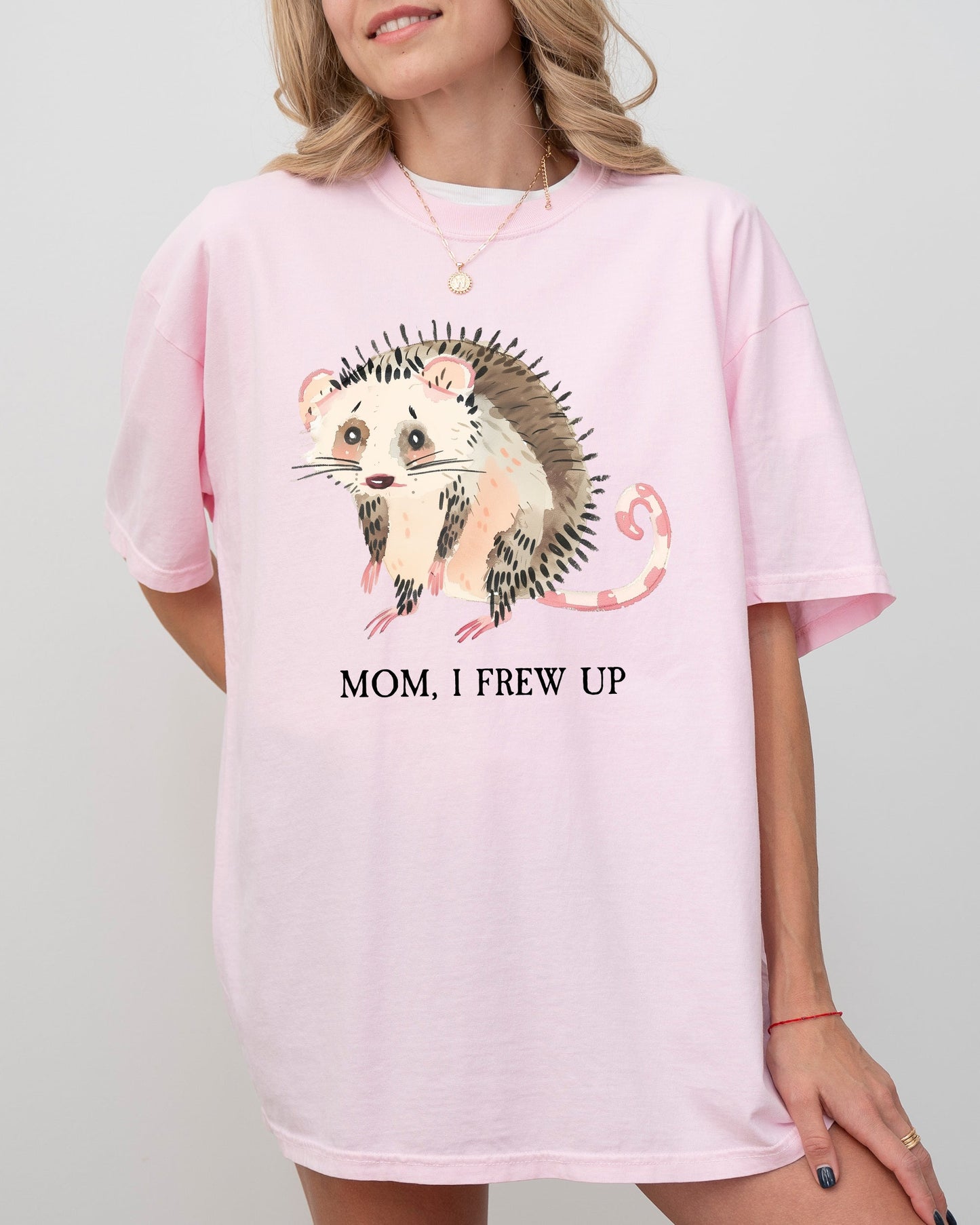 Mom, I Frew Up, Possum, Opossum, Cute, Aesthetic, Funny Shirt Comfort Colors T-Shirt