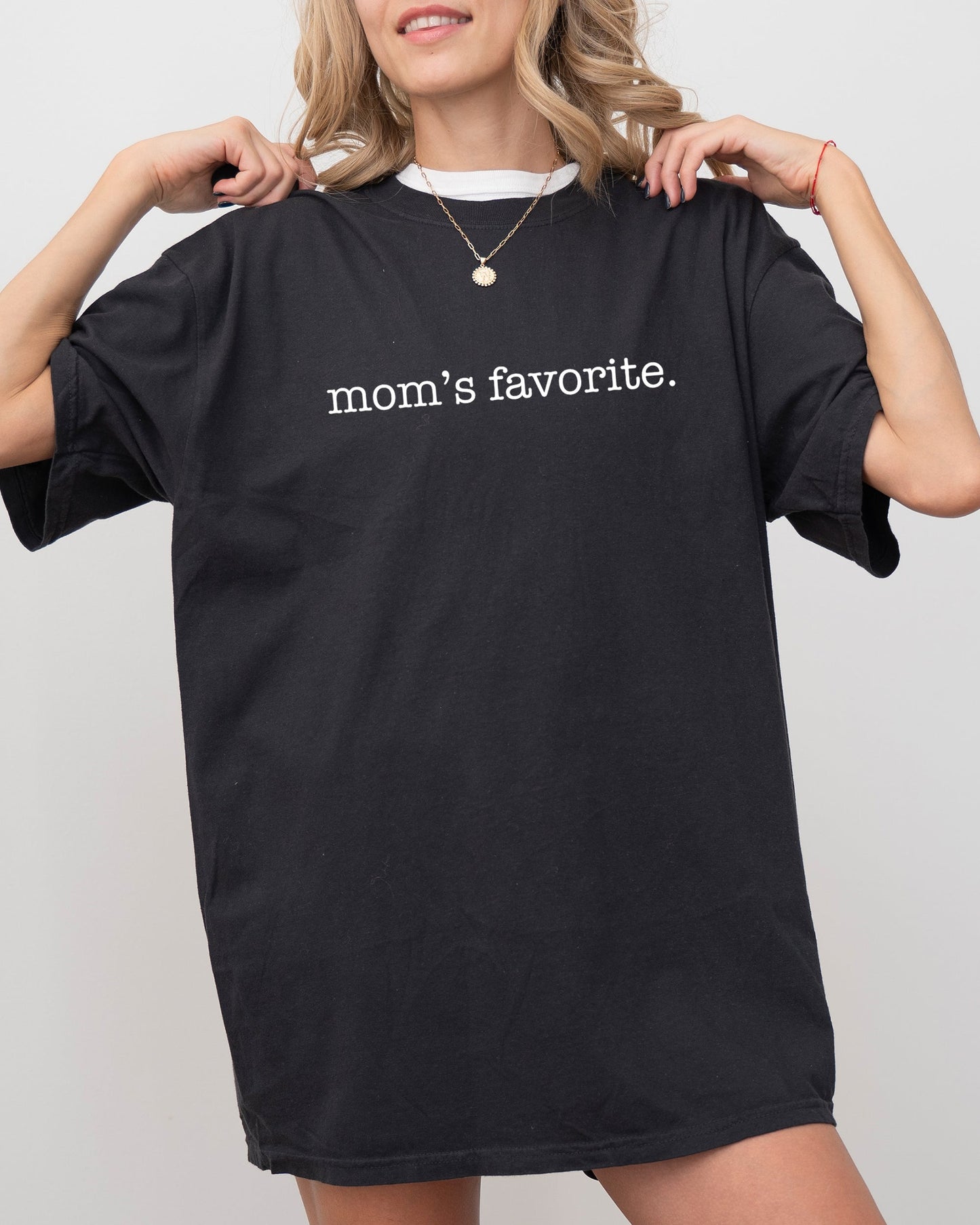 Mom's Favorite, Siblings, Brother, Sister, Funny, Humorous Tshirt Comfort Colors T-Shirt