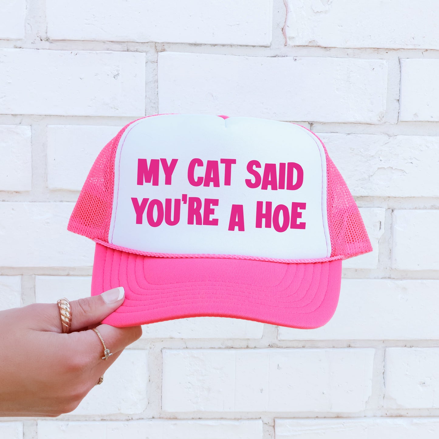 My Cat Said You’re a Hoe, Sassy, Funny, Bright Pink Snapback Trucker Hat