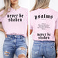 Never Be Shaken, Psalms, Faith, Gospel, Christian, Bible, Front and Back, Comfort Colors T-Shirt