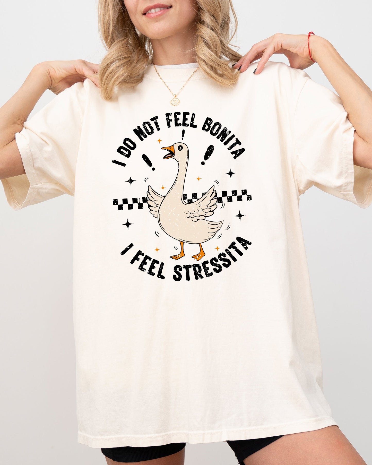 No Bonita, Feel Stressita, Stress, Silly Goose, Funny, Aesthetic, Meme, Mental Health, Self Care Tshirt Comfort Colors T-Shirt