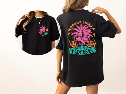 Nobody Likes A Shady Beach, Skeleton, Fun, Beach Wear, Hot Girl Summer, Palm Tree, Tshirt Comfort Colors T-Shirt