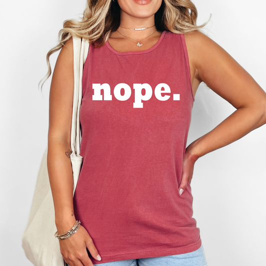 Nope, Sassy, Sarcastic, Minimalist, Funny Comfort Colors Tank Top