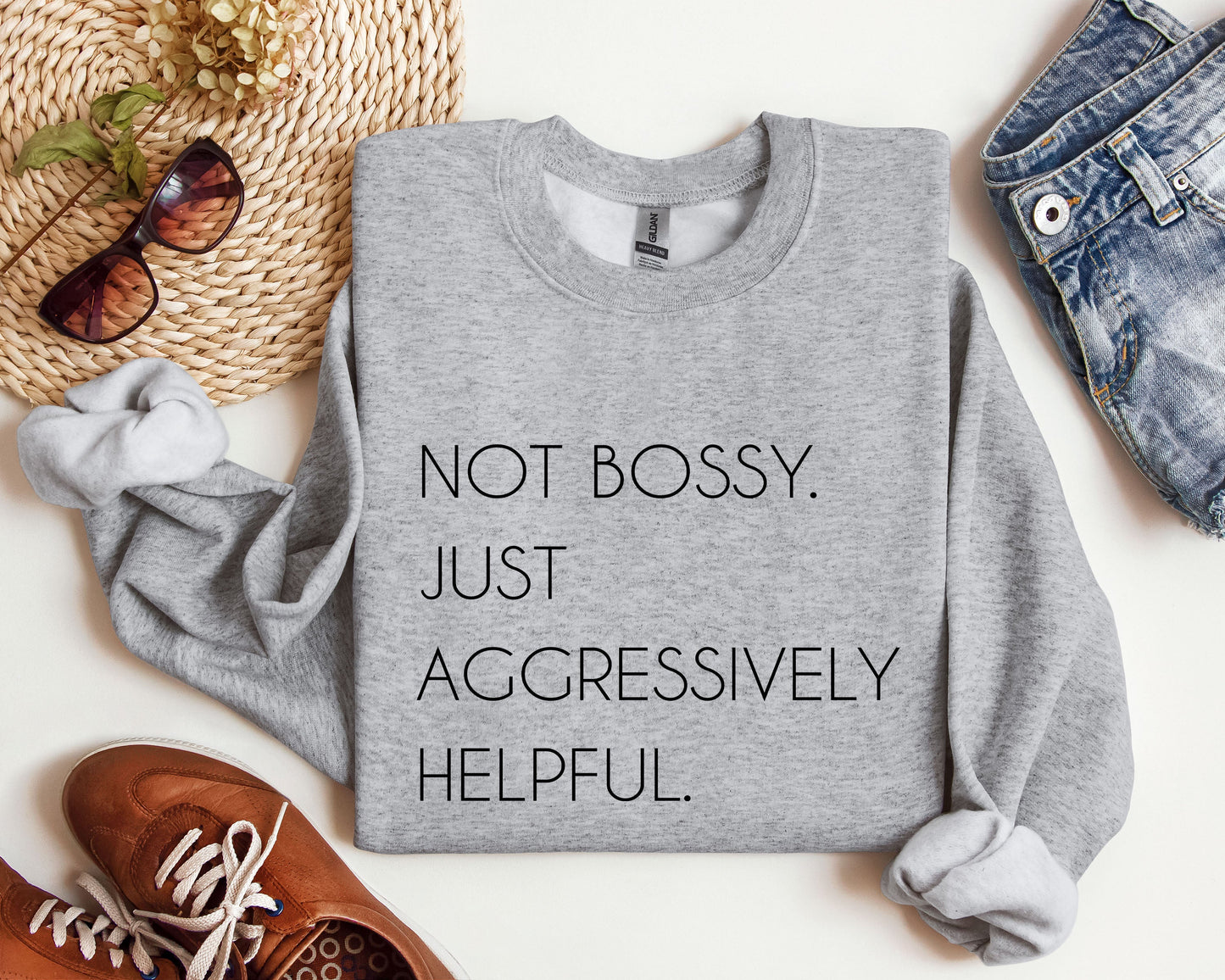 Not Bossy Funny Sweatshirt, Sarcastic College Sweatshirt