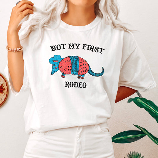 Not My First Rodeo, Cowboy Armadillo, Cute, Tshirt Comfort Colors T-Shirt