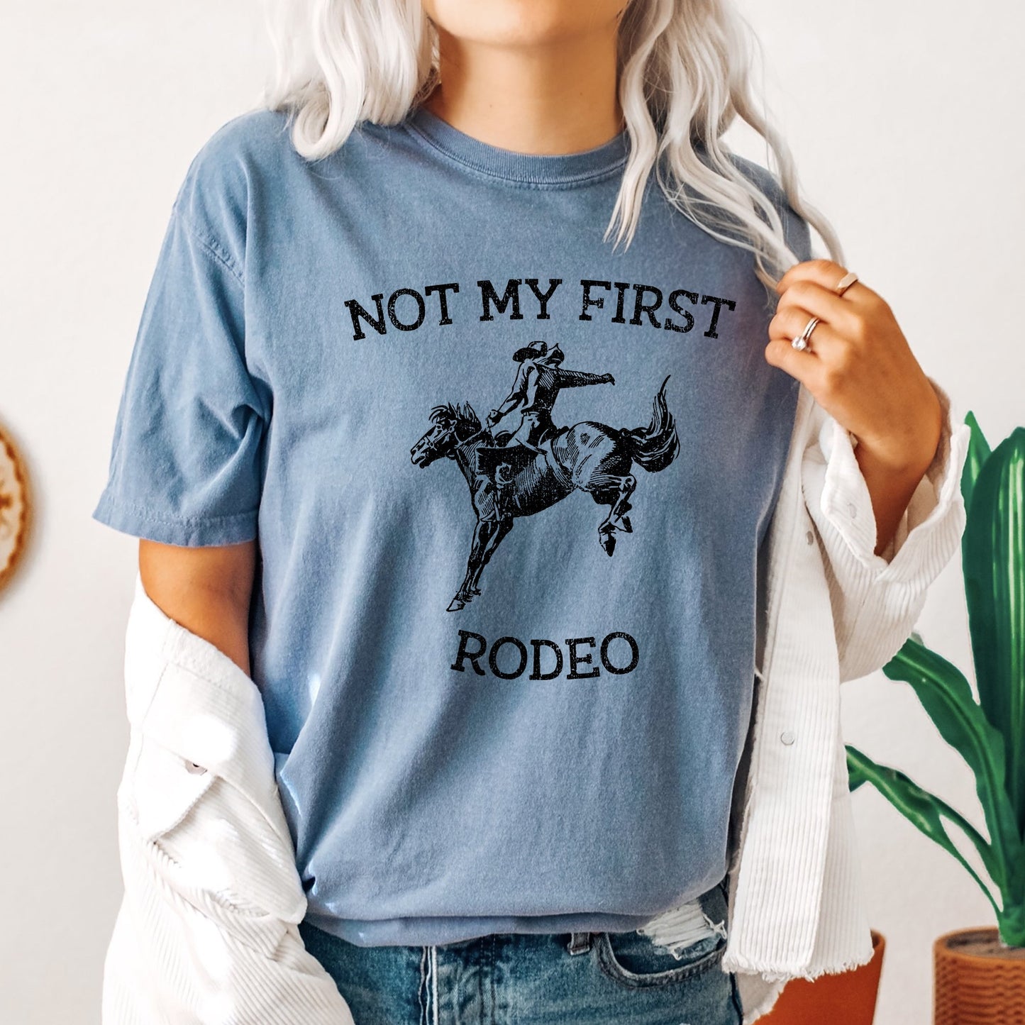 Not My First Rodeo, Cowboy, Bronco Rider, Country, Cowgirl, Tshirt Comfort Colors T-Shirt