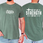 Not My Strength But His, Faith, Christian, Jesus, Gospel, Religious Tshirt Comfort Colors T-Shirt