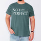 Not Perfect, Just Forgiven, Jesus, Christian, Religious, Gospel, Faith Tshirt Comfort Colors T-Shirt