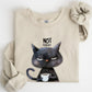 Not Today, Cat, Grumpy, Coffee, Funny, Meme Sweatshirt