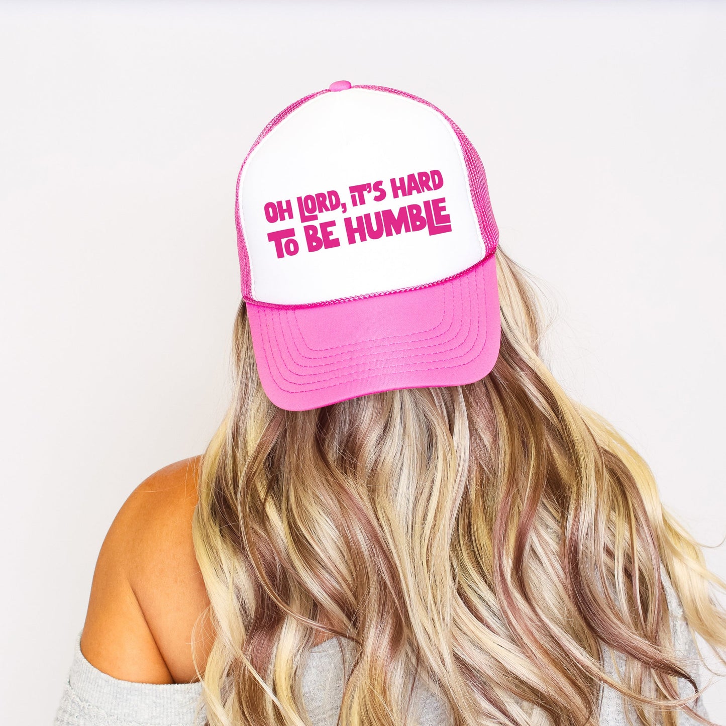 Oh Lord It's Hard to Be Humble, Sassy, Funny, Bright Pink Snapback Trucker Hat