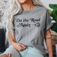 On The Road Again, Roses, Western, Cowboy, Willie, Tshirt Comfort Colors T-Shirt