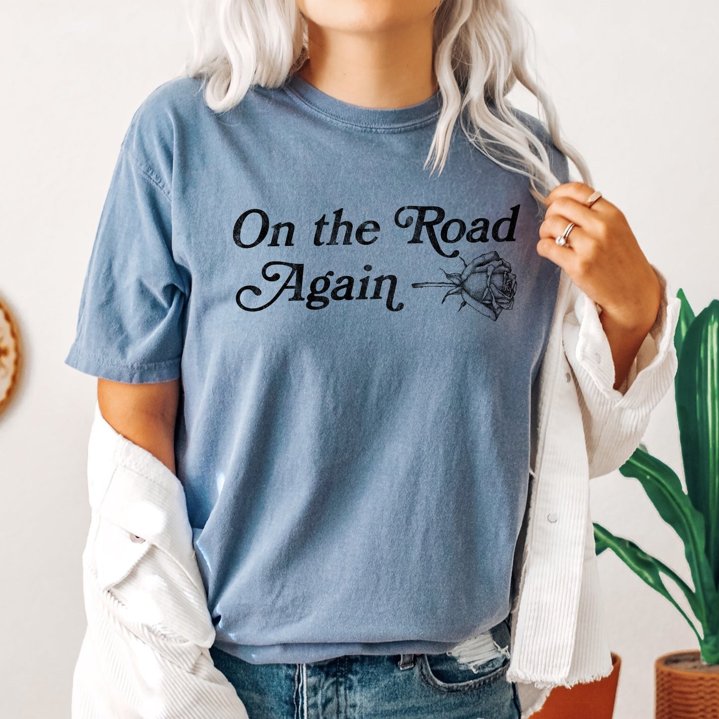 On The Road Again, Roses, Western, Cowboy, Willie, Tshirt Comfort Colors T-Shirt