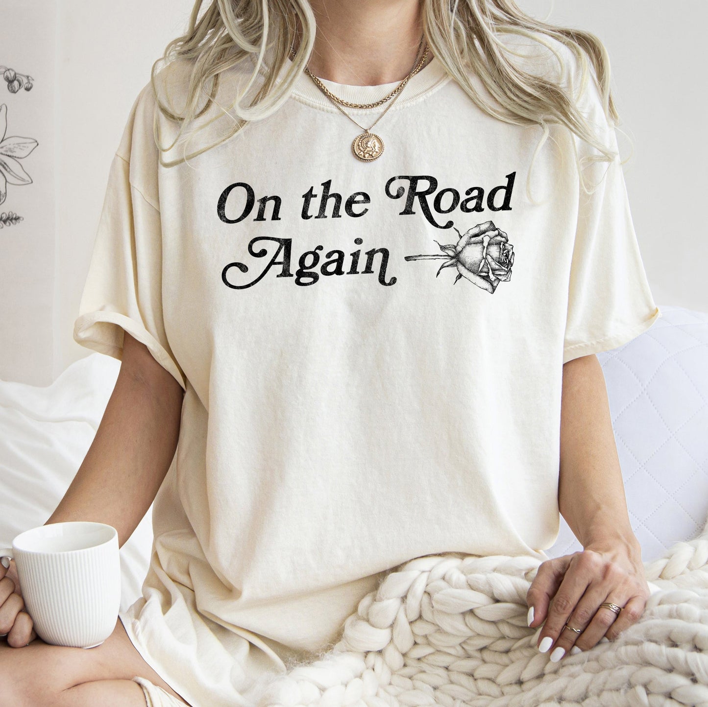 On The Road Again, Roses, Western, Cowboy, Willie, Tshirt Comfort Colors T-Shirt