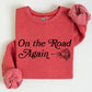 On The Road Again, Roses, Western, Cowboy, Willie Sweatshirt