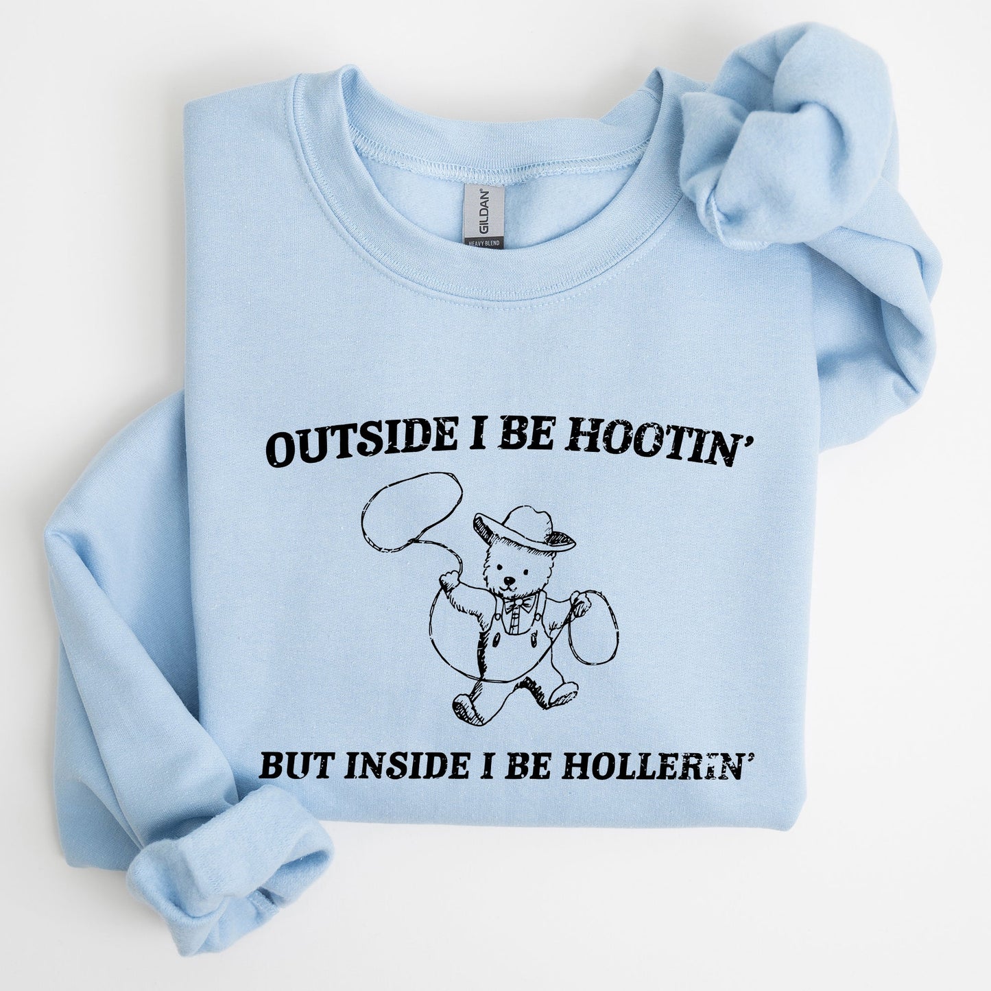 Outside I Bee Hootin, Inside I Be Hollerin, Bear, Funny, Aesthetic Sweatshirt