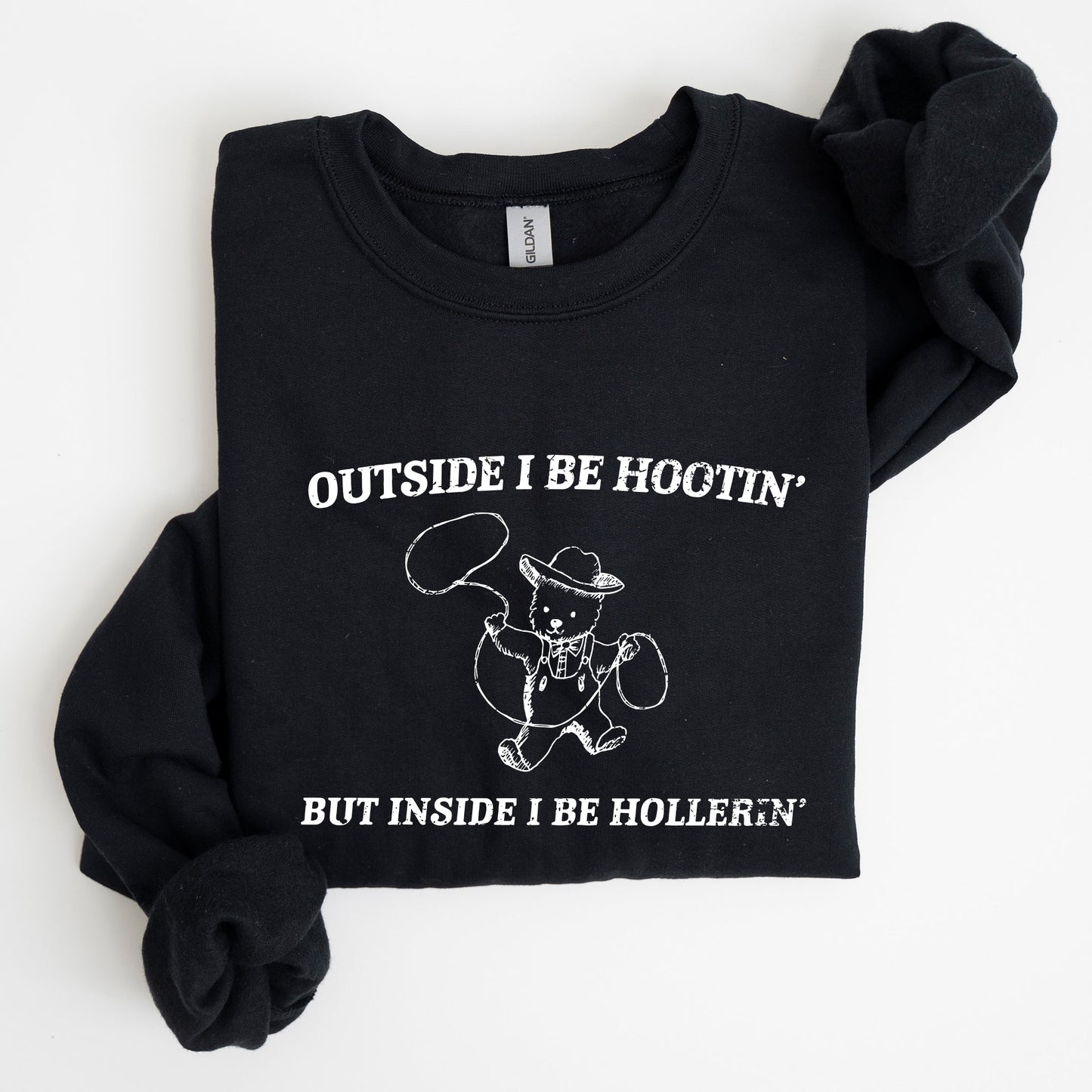 Outside I Bee Hootin, Inside I Be Hollerin, Bear, Funny, Aesthetic Sweatshirt