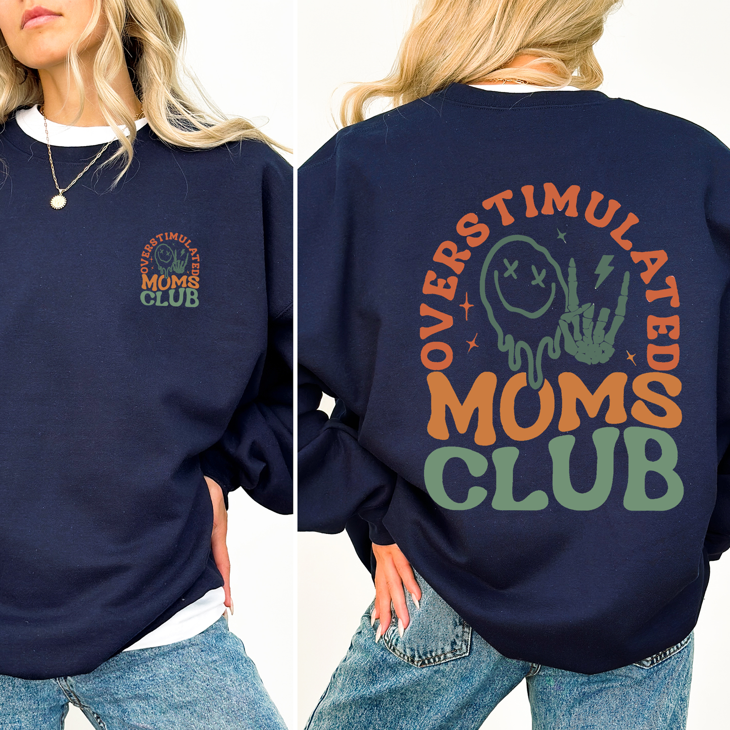 Overstimulated Mom's Club, Trend, Mama, Mother, Funny Mom Sweatshirt