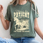 Please Be Patient, 1900s, Horse, Western, Country, Funny, Comfort Colors Tshirt