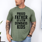 Proud Father Of A Few Dumbass Kids, Funny, Father's Day, Husband, Guy Gift, Brother, Soft Style T-Shirt