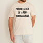 Proud Father Of A Few Dumbass Kids, Funny, Vulgar, Father's Day, Dad Gift Tshirt Comfort Colors T-Shirt