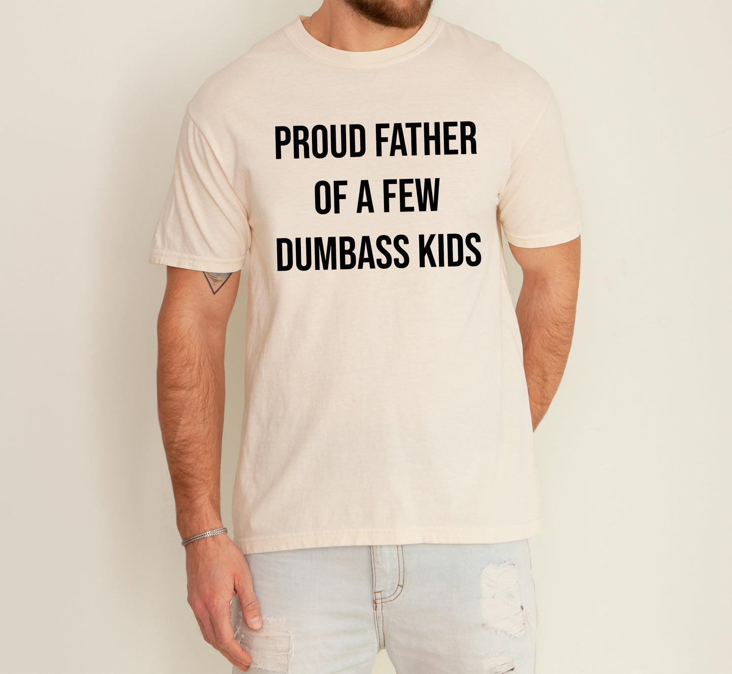 Proud Father Of A Few Dumbass Kids, Funny, Vulgar, Father's Day, Dad Gift Tshirt Comfort Colors T-Shirt