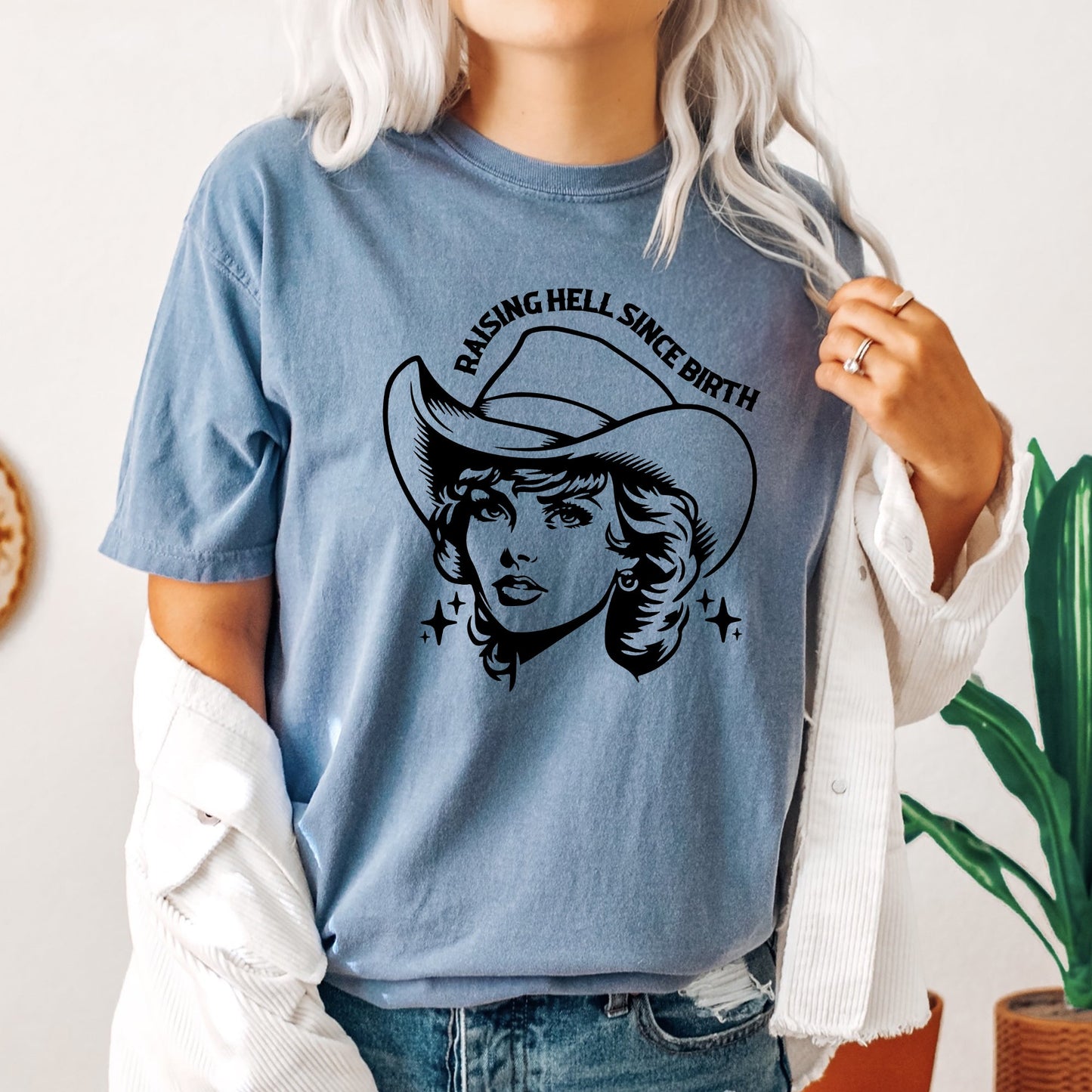 Raising Hell Since Birth, Cowgirl, Cowgirl, Sassy, Tshirt Comfort Colors T-Shirt