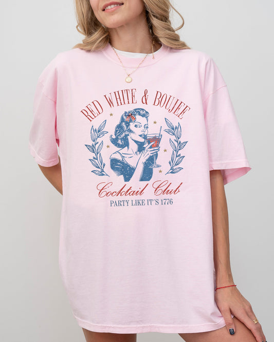 Red White Boujee, Cocktails, Party, 1776, America, USA, Patriotic, Independence Day, Fourth Of July, 4th Of July, Sassy Tshirt Comfort Colors T-Shirt