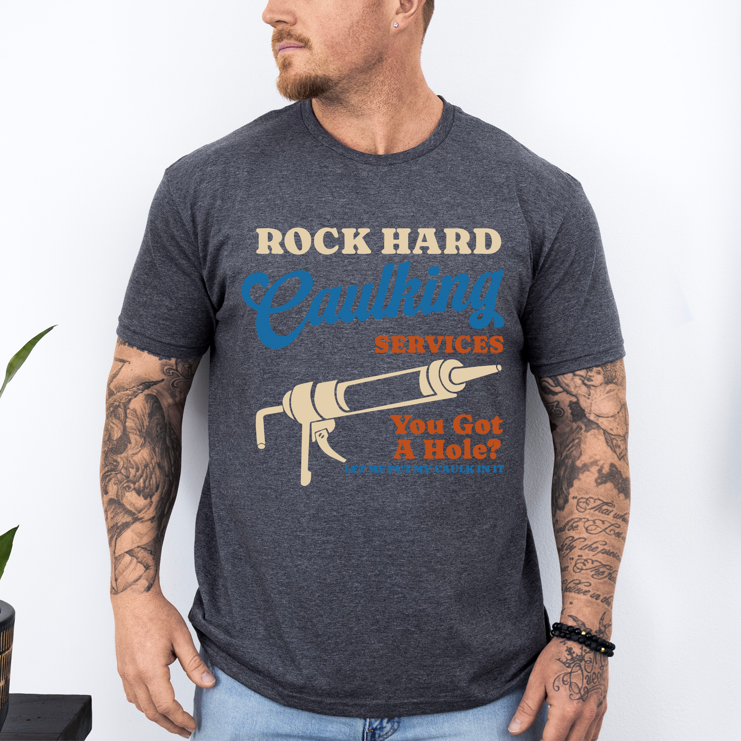 Rock Hard Caulking Services, Funny, Dirty, Father's Day, Husband, Guy Gift, Brother, Soft Style T-Shirt