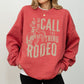 Rodeo Rider, Bronco, Bull, Horse, Cowboy, Cowgirl Sweatshirt
