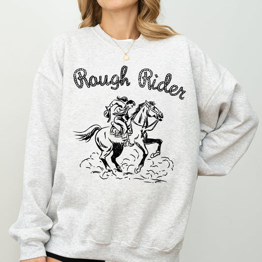 Rough Rider, Rodeo, Cowgirl, Horse, Bronco Cowboy Sweatshirt