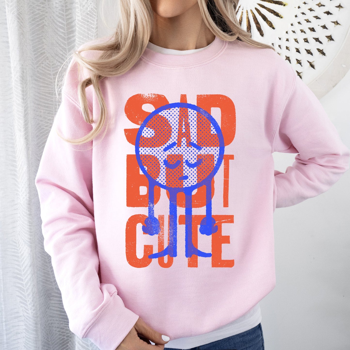 Sad But Cute, Mental Health, Smiley, Positivity, Funny, Sarcastic Sweatshirt