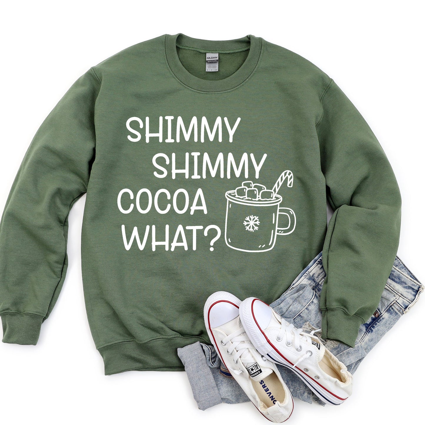 Shimmy Shimmy Hot Cocoa What Sweatshirt
