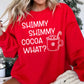 Shimmy Shimmy Hot Cocoa What Sweatshirt