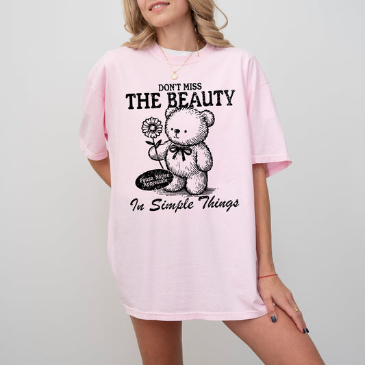 Simple Things, Beautiful, Teddy Bear, Mental Health, Meme, Aesthetic, Tshirt Comfort Colors T-Shirt