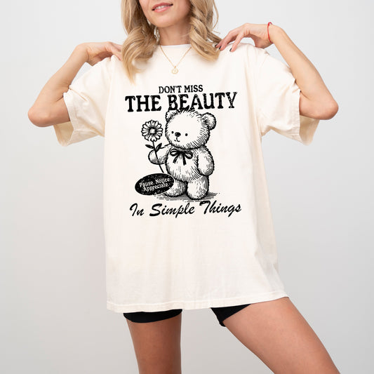 Simple Things, Beautiful, Teddy Bear, Mental Health, Meme, Aesthetic, Tshirt Comfort Colors T-Shirt