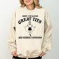 Sorry For Having Great Tits, Correct Opinions, Retro, Funny, Aesthetic, Meme Sweatshirt